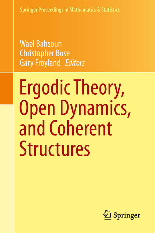 Book cover of Ergodic Theory, Open Dynamics, and Coherent Structures