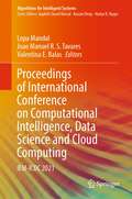 Proceedings of International Conference on Computational Intelligence, Data Science and Cloud Computing: IEM-ICDC 2021 (Algorithms for Intelligent Systems #62)