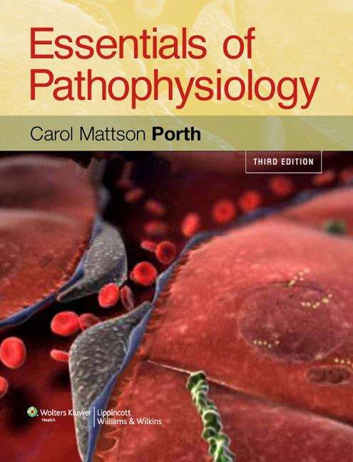 Book cover of Essentials of Pathophysiology: Concepts of Altered Health States (3rd Edition)