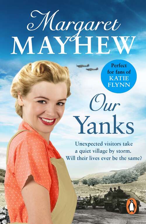 Book cover of Our Yanks: A feel good wartime romance you won't be able to put down...