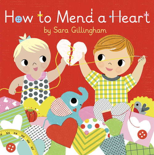 Book cover of How to Mend a Heart