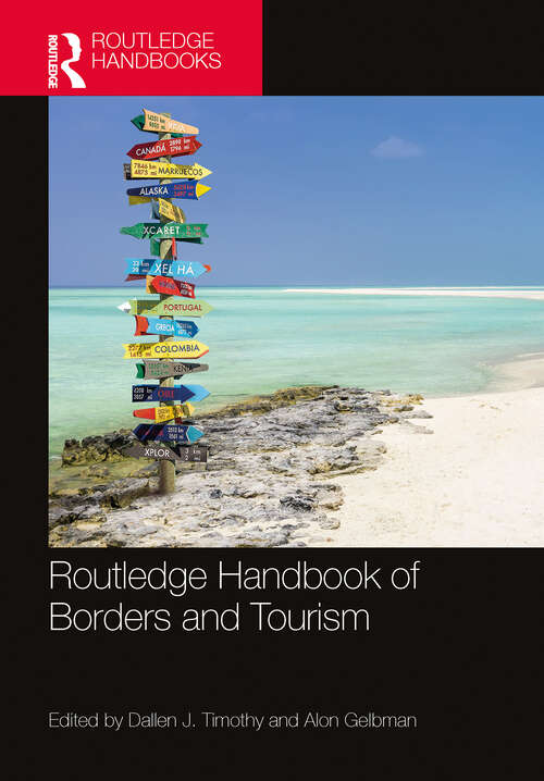 Routledge Handbook of Borders and Tourism