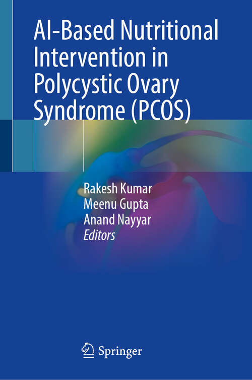 Book cover of AI-Based Nutritional Intervention in Polycystic Ovary Syndrome (PCOS)