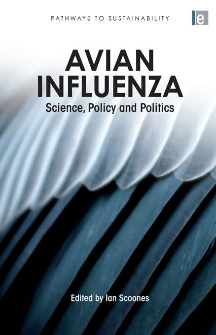 Avian Influenza: "Science, Policy and Politics"