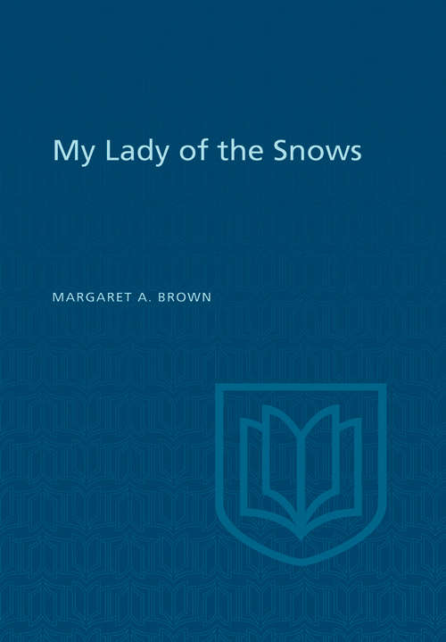 Book cover of My Lady of the Snows