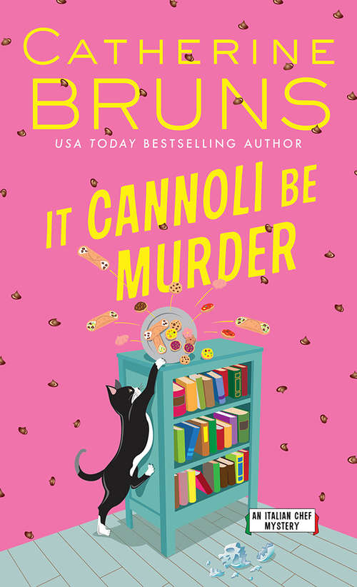 Book cover of It Cannoli Be Murder (Italian Chef Mysteries #2)
