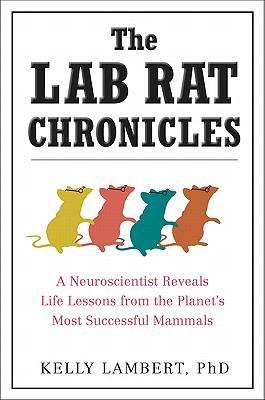 Book cover of The Lab Rat Chronicles