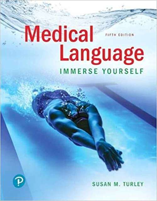 Book cover of Medical Language: Immerse Yourself (Fifth Edition)