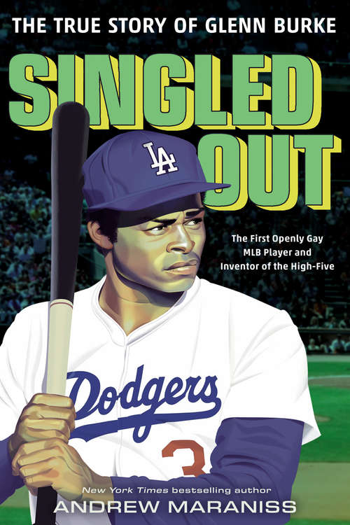 Book cover of Singled Out: The True Story of Glenn Burke