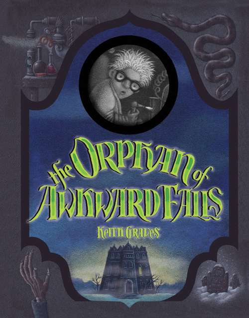 Book cover of The Orphan of Awkward Falls
