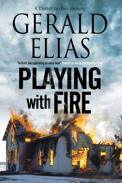 Playing with Fire (The Daniel Jacobus Mysteries #5)