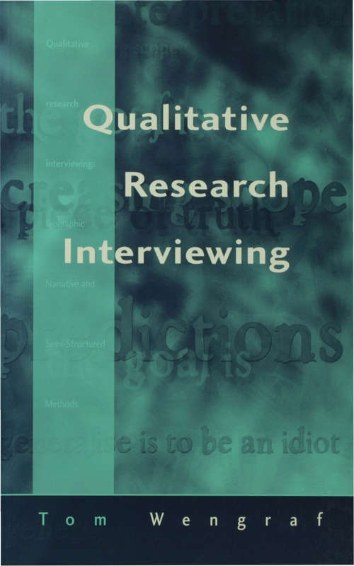 Book cover of Qualitative Research Interviewing: Biographic Narrative and Semi-Structured Methods