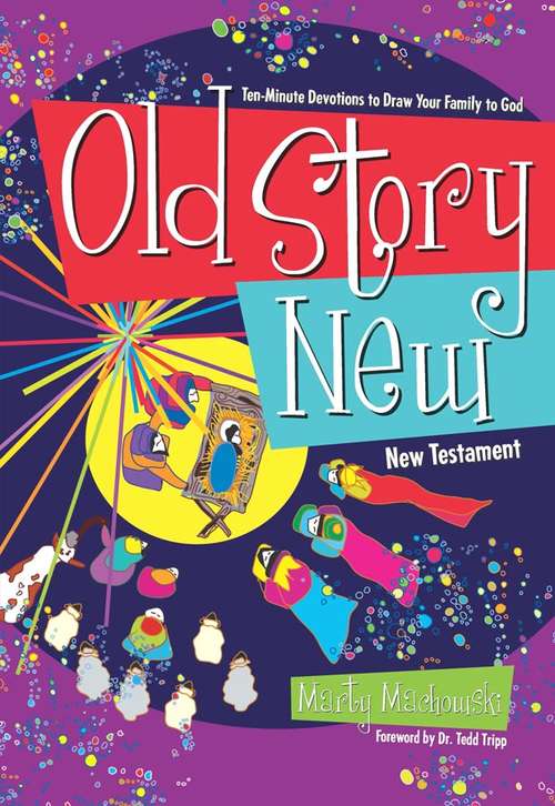Book cover of Old Story New
