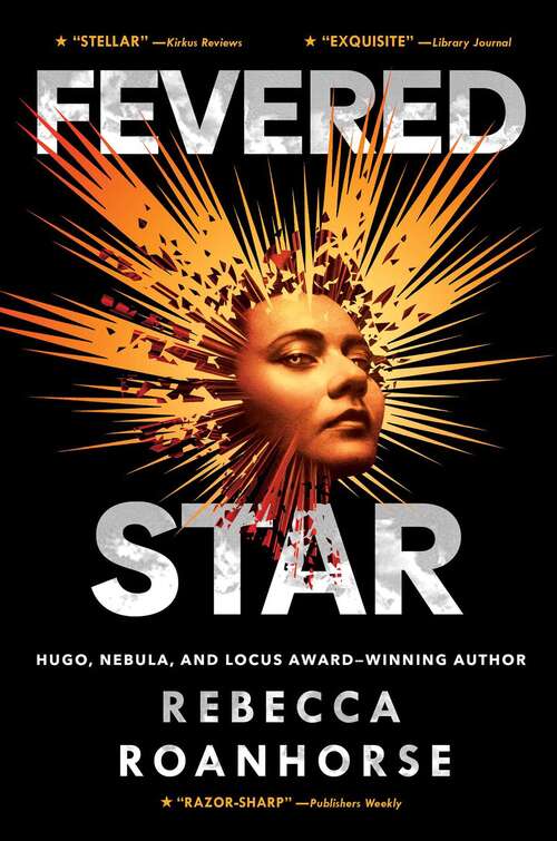 Fevered Star (Between Earth and Sky #2)