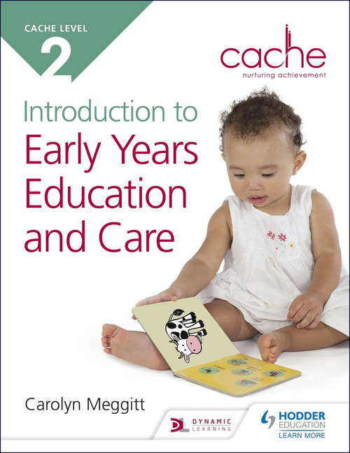 Book cover of CACHE Level 2 Introduction to Early Years Education and Care