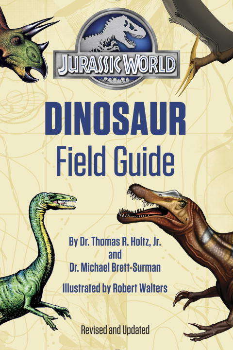 Book cover of Jurassic World Dinosaur Field Guide (Jurassic World)