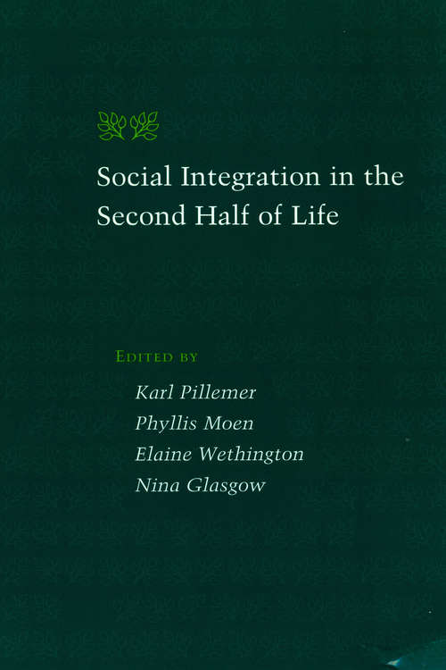 Social Integration in the Second Half of Life (Gerontology)
