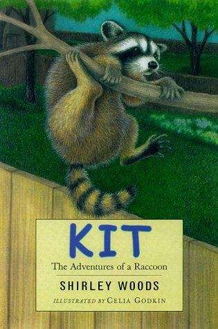 Book cover of Kit: The Adventures of a Raccoon