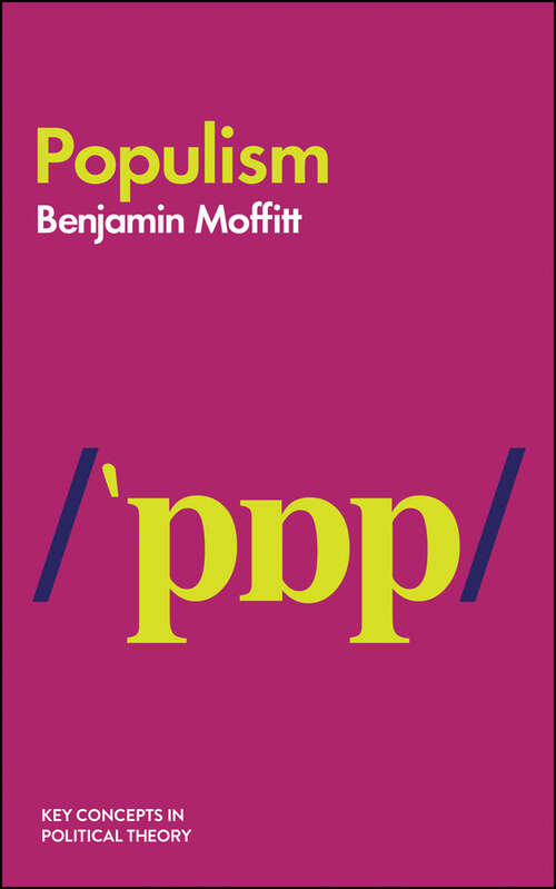 Book cover of Populism: Performance, Political Style, And Representation (Key Concepts in Political Theory)