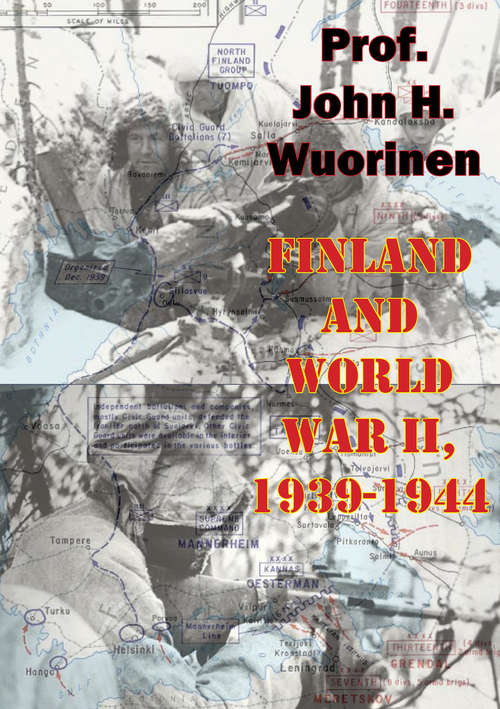 Book cover of Finland And World War II, 1939-1944