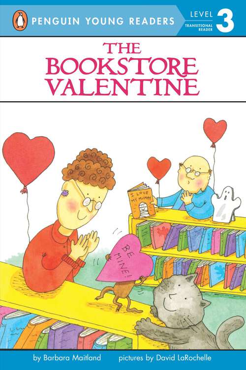 Book cover of The Bookstore Valentine (Penguin Young Readers, Level 3)