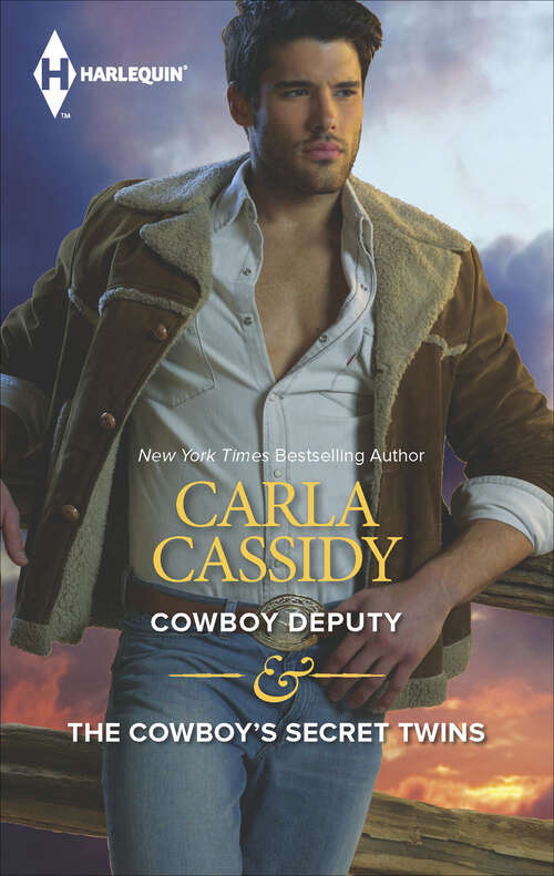 Book cover of Cowboy Deputy & The Cowboy's Secret Twins