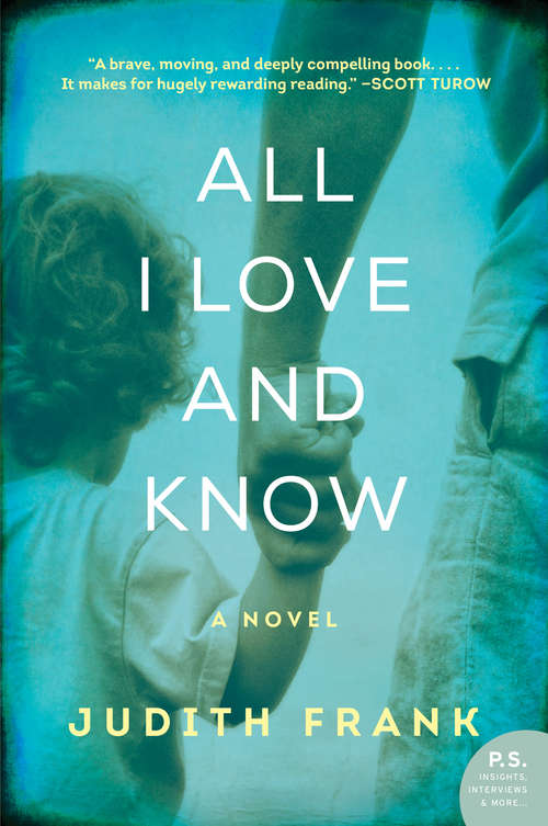 Book cover of All I Love and Know