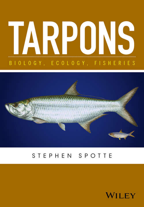 Book cover of Tarpons: Biology, Ecology, Fisheries