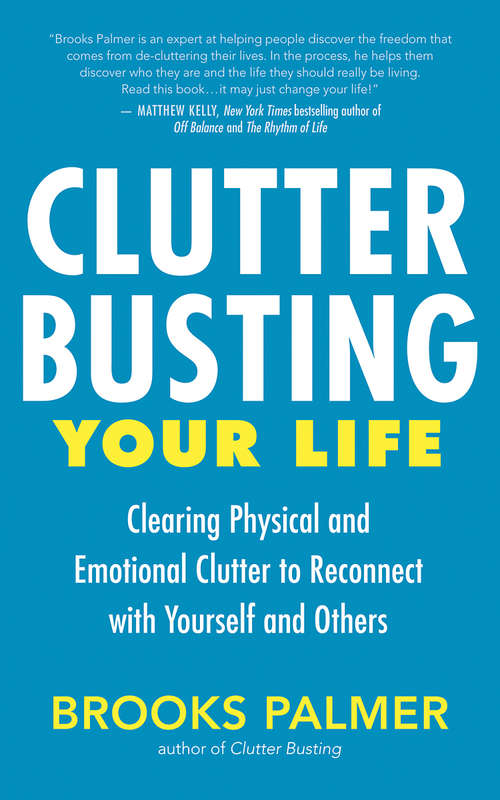 Book cover of Clutter Busting Your Life