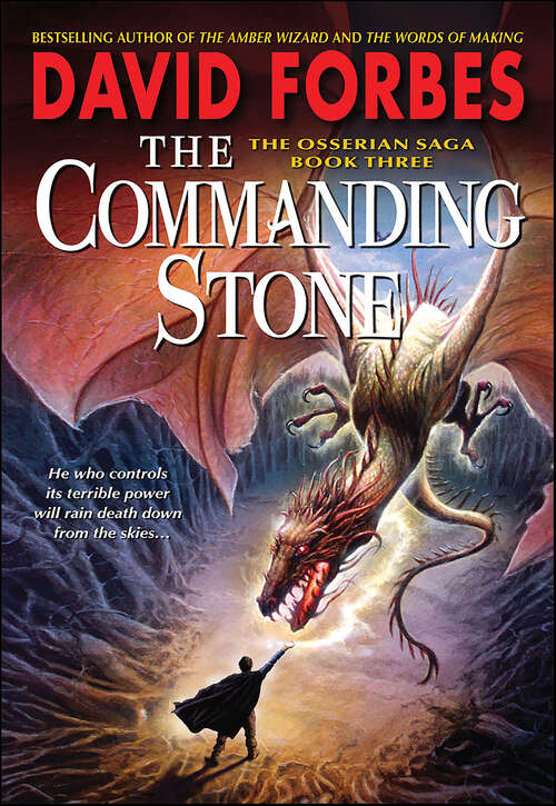 Book cover of The Commanding Stone: The Osserian Saga: Book Three (The Osserian Saga #3)