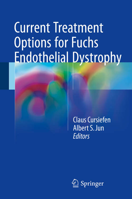 Book cover of Current Treatment Options for Fuchs Endothelial Dystrophy
