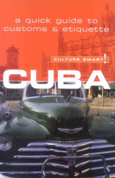 Book cover of Cuba - Culture Smart!