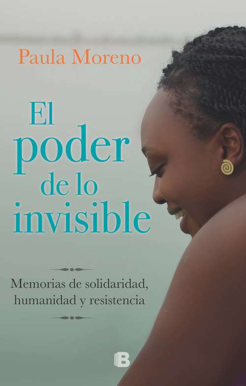 Book cover of El poder de lo Invisible