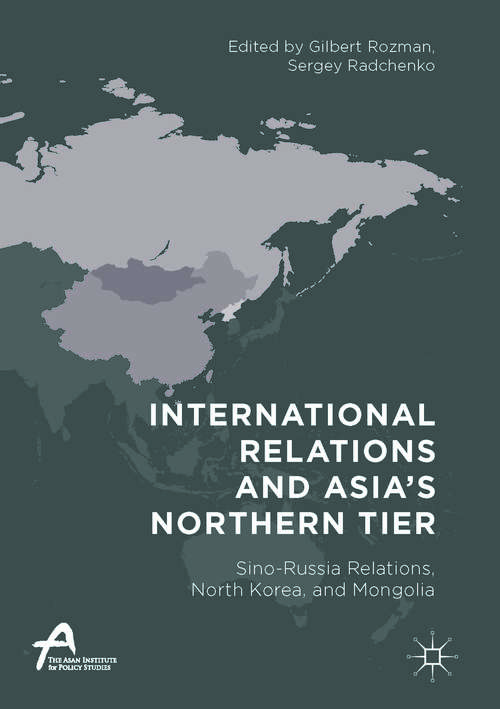 International Relations and Asia’s Northern Tier