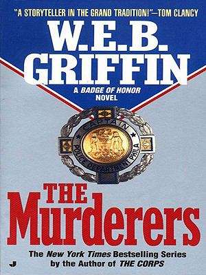 Book cover of The Murderers (Badge Of Honor #6)