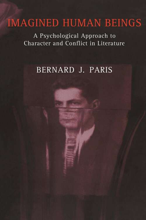 Book cover of Imagined Human Beings: A Psychological Approach to Character and Conflict in Literature (Literature and Psychoanalysis)
