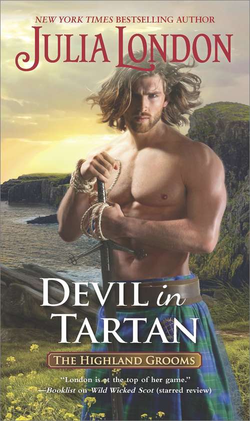 Devil in Tartan (The\highland Grooms Ser. #4)