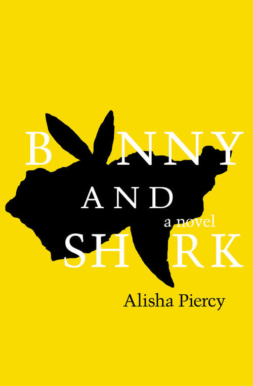 Book cover of Bunny and Shark