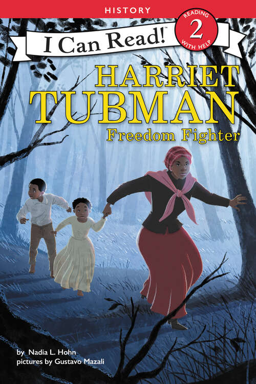 Book cover of Harriet Tubman: Freedom Fighter (I Can Read Level 2)