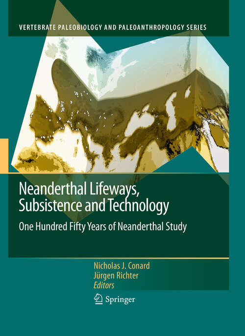 Book cover of Neanderthal Lifeways, Subsistence and Technology