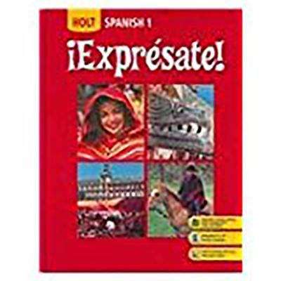 Book cover of Holt Spanish 1, ¡Expresate!
