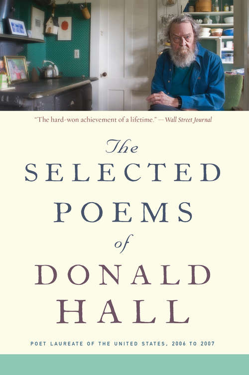 Book cover of The Selected Poems of Donald Hall