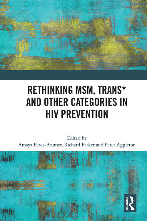 Book cover of Rethinking MSM, Trans* and other Categories in HIV Prevention