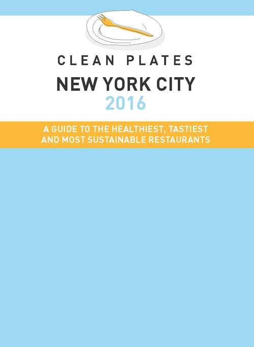 Clean Plates Nyc 2016 Ebook