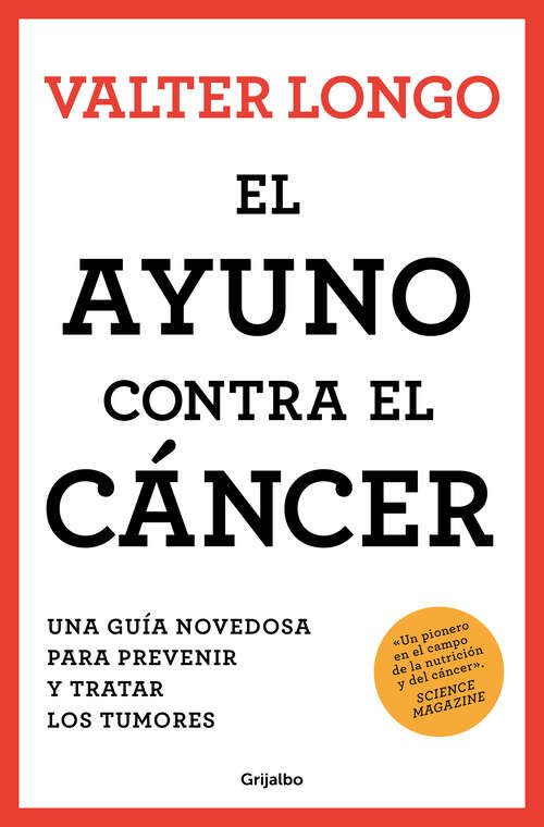 Book cover of El ayuno contra el cáncer: Una guía novedosa para prevenir y tratar los tumores