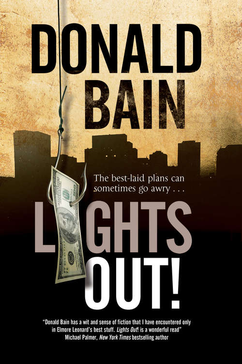 Lights Out!: A Heist Thriller Involving The Mafia