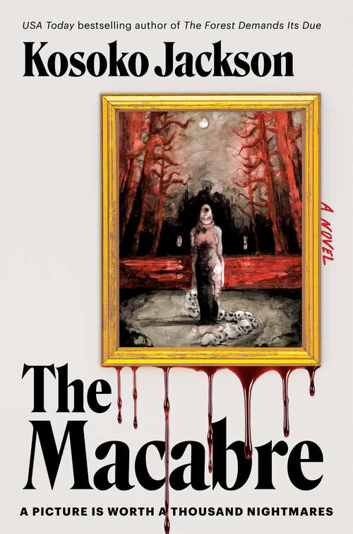 Book cover of The Macabre: A Novel