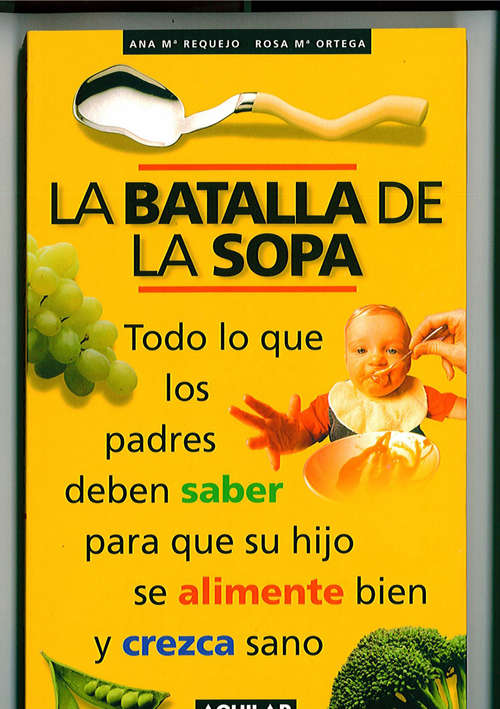 Book cover of La batalla de la sopa