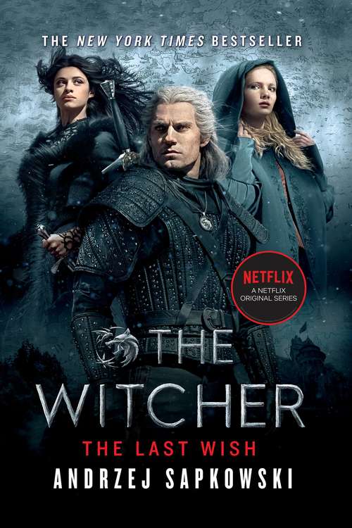 Book cover of The Last Wish: Introducing the Witcher (The Witcher #.5)