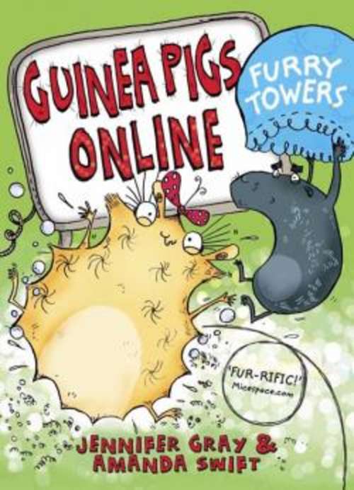 Guinea Pigs Online: Furry Towers (Guinea PIgs Online #2)